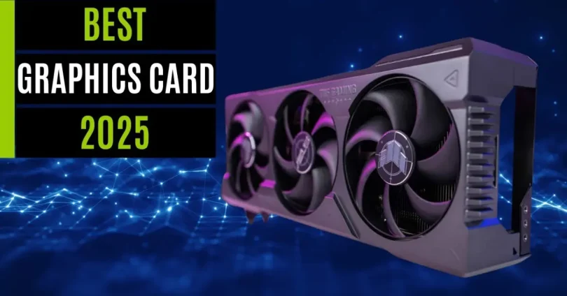 best graphics cards 2025